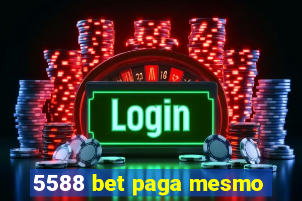 5588 bet paga mesmo